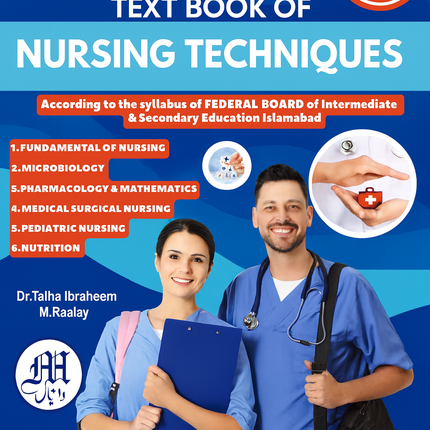 TEXT BOOK OF NURSING TECHNIQUES